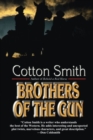 BROTHERS OF THE GUN - Book