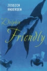 Dolphin Friendly - Book