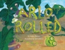 Arlo Rolled - Book