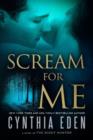 Scream For Me : A Novel of the Night Hunter - Book