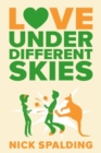 LOVEUNDER DIFFERENT SKIES - Book