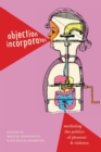 Abjection Incorporated : Mediating the Politics of Pleasure and Violence - Book