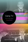 Camp TV : Trans Gender Queer Sitcom History - Book