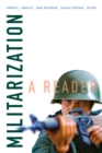Militarization : A Reader - Book