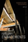 Return Engagements : Contemporary Art's Traumas of Modernity and History in Sai Gon and Phnom Penh - Book