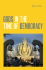 Gods in the Time of Democracy - Book