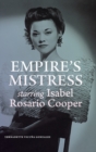 Empire's Mistress, Starring Isabel Rosario Cooper - Book