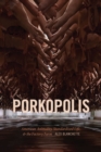 Porkopolis : American Animality, Standardized Life, and the Factory Farm - eBook