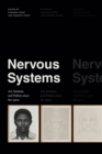 Nervous Systems : Art, Systems, and Politics since the 1960s - Book