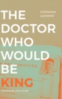 The Doctor Who Would Be King - Book