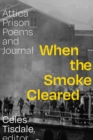 When the Smoke Cleared : Attica Prison Poems and Journal - Book