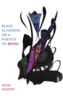 Black Aliveness, or A Poetics of Being - eBook