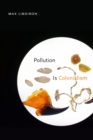 Pollution Is Colonialism - eBook