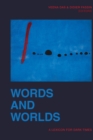 Words and Worlds : A Lexicon for Dark Times - eBook