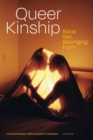 Queer Kinship : Race, Sex, Belonging, Form - eBook