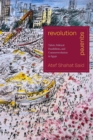 Revolution Squared : Tahrir, Political Possibilities, and Counterrevolution in Egypt - eBook