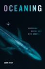 Oceaning : Governing Marine Life with Drones - Book