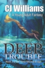 Deep Trouble - Book