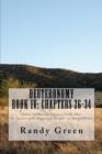 Deuteronomy Book IV : Chapters 26-34: Volume 5 of Heavenly Citizens in Earthly Shoes, An Exposition of the Scriptures for Disciples and Young Christians - Book