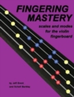 Fingering Mastery - scales and modes for the violin fingerboard - Book