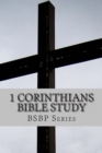 1 Corinthians Bible Study- BSBP series - Book