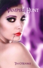 Vampire Hunt : Kiera Hudson Series One (Book 3) - Book