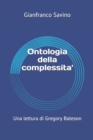 Ontologia della complessita' : Una lettura di Gregory Bateson - Book