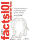 Studyguide for Mathematics for Elementary Teachers by Beckmann, Sybilla, ISBN 9780321646941 - Book
