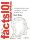 Studyguide for Womens Lives : A Psychological Exploration by Etaugh, Claire A., ISBN 9780205255634 - Book
