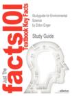Studyguide for Environmental Science by Enger, Eldon, ISBN 9780073383279 - Book