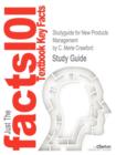 Studyguide for New Products Management by Crawford, C. Merle, ISBN 9780073404806 - Book