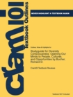 Studyguide for Diversity Consciousness : Opening Our Minds to People, Cultures, and Opportunities by Bucher, Richard D. - Book