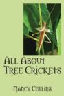 All about Tree Crickets - Book