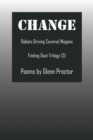 Change : Robots Driving Covered Wagons Finding Dust Trilogy (3) - Book