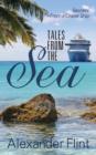 Tales from the Sea : Secrets from a Cruise Ship - Book
