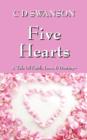 Five Hearts : A Tale of Faith, Love, & Destiny - Book