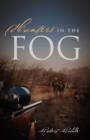 Hunters in the Fog - Book