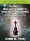 Model III : The Longitudinal Star Gate 14 Model: An In-Depth Perspective of Sequential Conglomerates Informatics. Edition 1 - Advance Chess: A Pre-Dawn to the Age of Superlative Bionic Robotic Intelli - Book