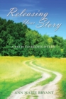 Releasing Your Story : A Path to Rediscovery - Book