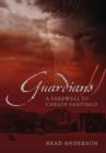 Guardians II : A Farewell to Carlos Santiago - Book