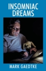 Insomniac Dreams - Book