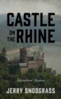 Castle on the Rhine : International Suspense - Book
