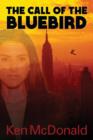 The Call of the Bluebird - Book