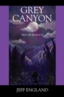 Grey Canyon : Den of Bigfoot - Book