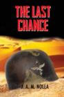 The Last Chance - 1943 : Germans Last Chance to Win World War II - Book