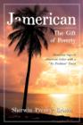 Jamerican : The Gift of Poverty - Book