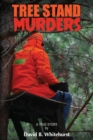 Tree Stand Murders - Book