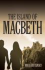 The Island of Macbeth - Book