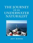 The Journey of an Underwater Naturalist - Book