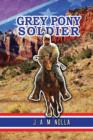 Grey Pony Soldier - Book